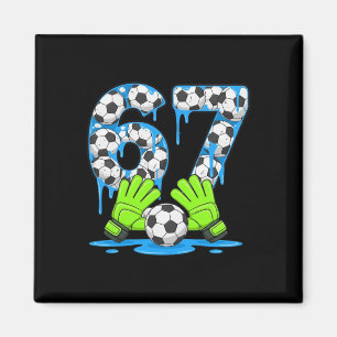 Soccer 67 Six Seven Gen Alpha Meme Drip 67 Ice Cre Magnet