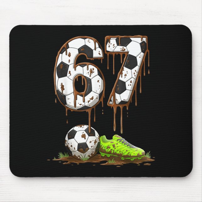 Soccer 67 Six Seven Meme Boys Teens Kids Gen Alpha Mouse Pad (Front)