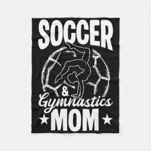 Soccer And Gymnastics Mum Soccer Gymnastics Mum  Fleece Blanket