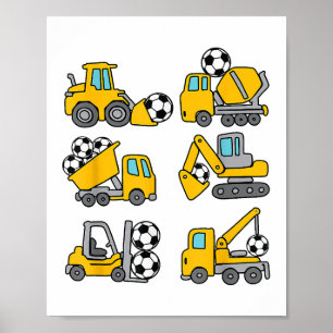Soccer Ball Kids Football Construction Trucks Poster