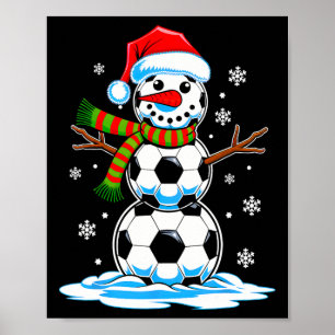 Soccer Ball Snowman Santa Hat Winter Sports Fun  Poster