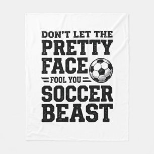Soccer Beast Pretty Face Vintage Typography Shirt_ Fleece Blanket