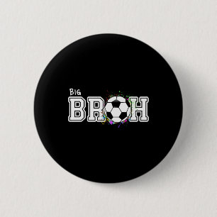 Soccer Big Bruh 1st Birthday 6 Cm Round Badge