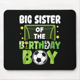 Soccer Big Sister Birthday Boy Party Soccer Family Mouse Pad
