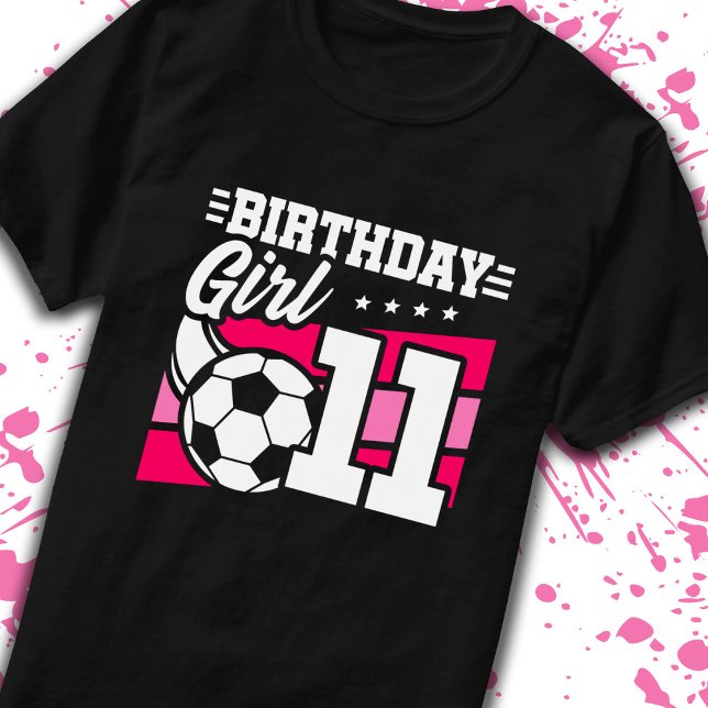 Soccer Birthday 11 Year Old Girl 11th Birthday T-Shirt (Creator Uploaded)