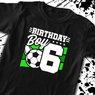 Soccer Birthday - 6 Year Old Boy - 6th Birthday T-Shirt