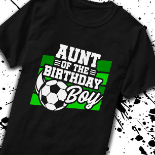 Soccer Birthday Aunt - Boys Soccer Birthday T-Shirt