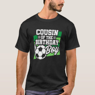 Soccer Birthday - Birthday Cousin - Boys Soccer Bi T-Shirt