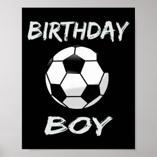 Soccer Birthday Boy , Soccer Theme Birthday Party  Poster