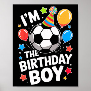 Soccer Birthday Boy Sports Theme Bday Party Costum Poster