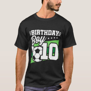 Soccer Birthday Party - 10 Year Old Boy - 10th Bir T-Shirt