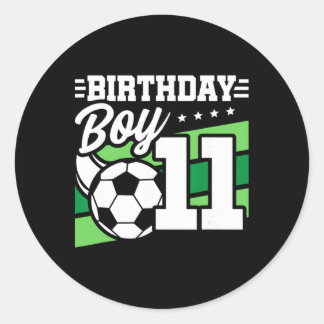 Soccer Birthday Party - 11 Year Old Boy - 11th Bir Classic Round Sticker