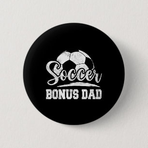 Soccer Bonus Dad Soccer Player Game Day Father&#; 6 Cm Round Badge