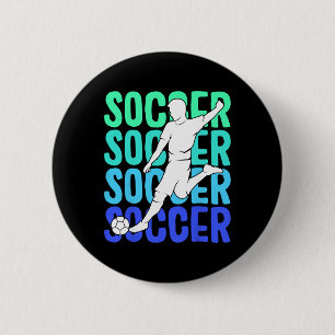 Soccer Boys Men Kids  6 Cm Round Badge