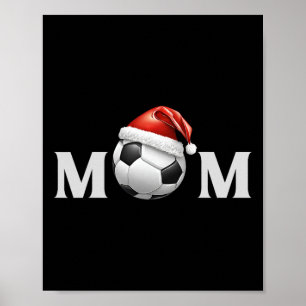 Soccer Byll Christmas Mum Fan Parent Coach Player Poster
