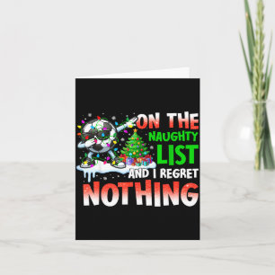Soccer Christmas On The Naughty List And I Regret Card