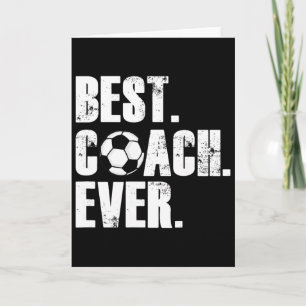 Soccer Coach - Best Coach Ever Soccer Gift  Card