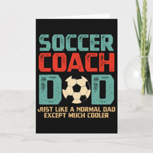 Soccer Coach Dad Card