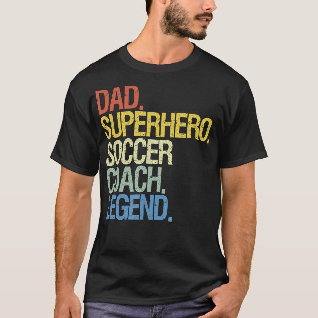 Soccer coach dad  T-Shirt (Front)