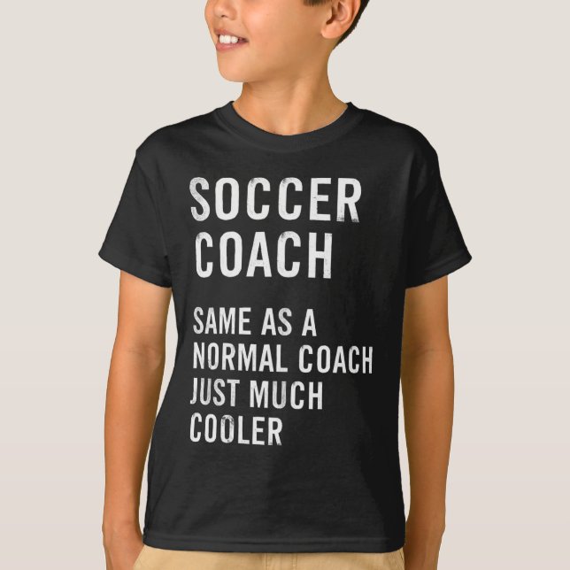 Soccer Coach Definition Funny  T-Shirt (Front)