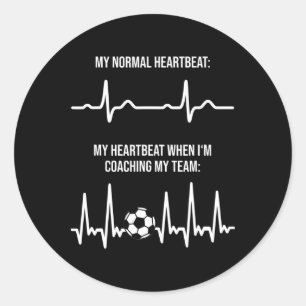 Soccer Coach Heartbeat Coach Gart Rate For Soccer Classic Round Sticker