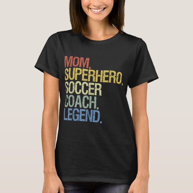 Soccer coach mum T-Shirt (Front)