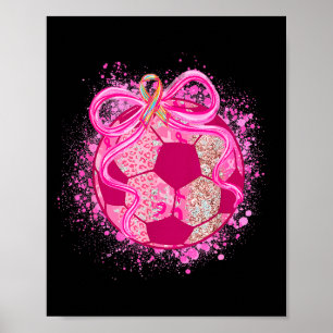 Soccer Coquette Bow Breast Cancer Awareness Nk Rib Poster