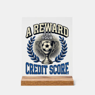 Soccer Credit Score Vintage Trophy Acrylic Sign