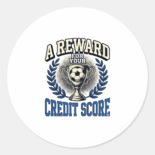 Soccer Credit Score Vintage Trophy Classic Round Sticker
