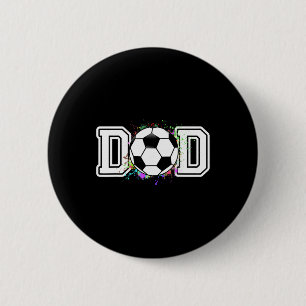 Soccer Dad 1st Birthday  6 Cm Round Badge