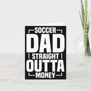 Soccer Dad 4 T Shirt Card