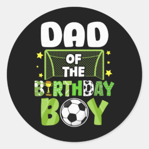 Soccer Dad Birthday Boy Party Soccer Family Matchi Classic Round Sticker