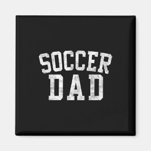 Soccer Dad Clic Bold Font Father's Day Daddy Magnet