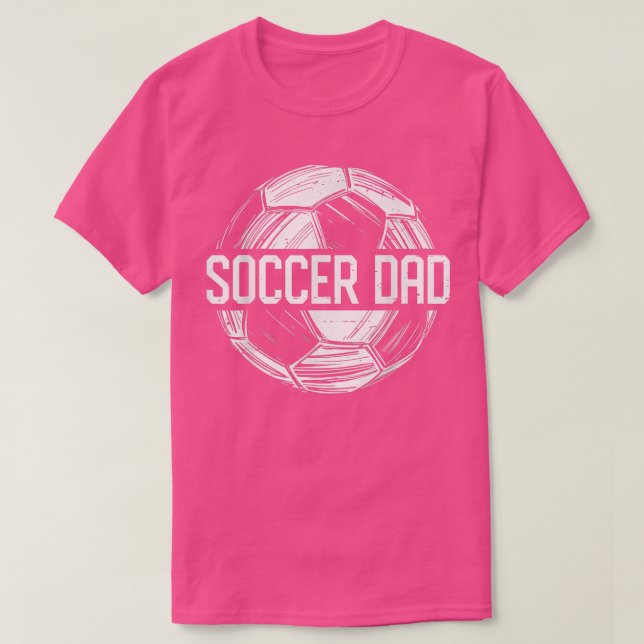 Soccer Dad Funny Soccer Lover Dad Papa Father's Da T-Shirt (Design Front)