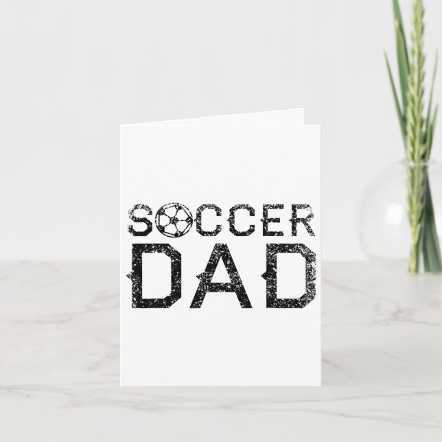 Soccer Dad Player Daddy Father  Card (Front)