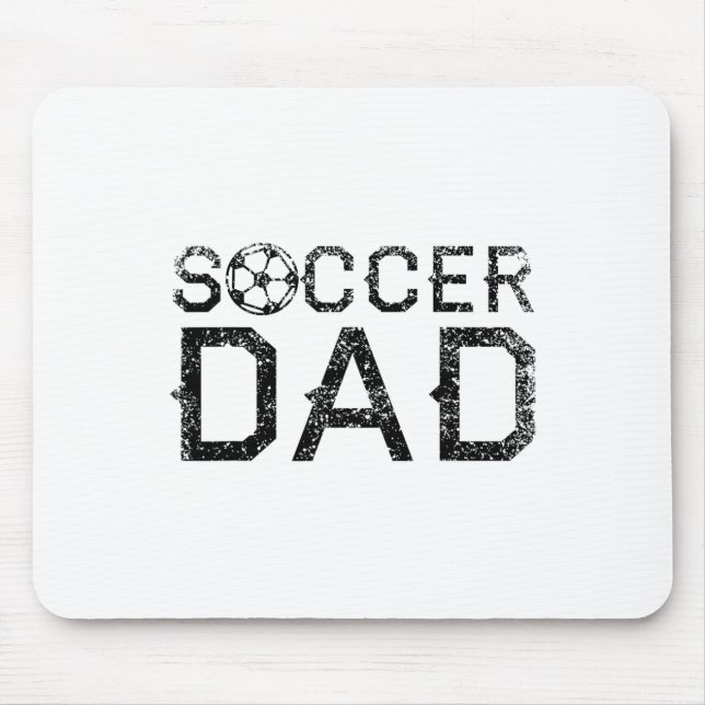 Soccer Dad Player Daddy Father  Mouse Pad (Front)