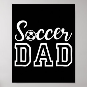 Soccer Dad Poster