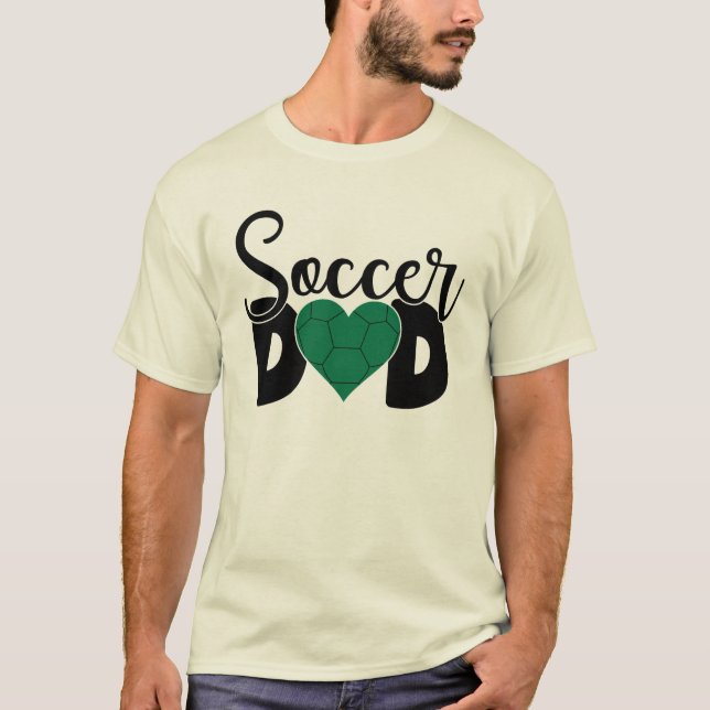 Soccer Dad T-Shirt (Front)