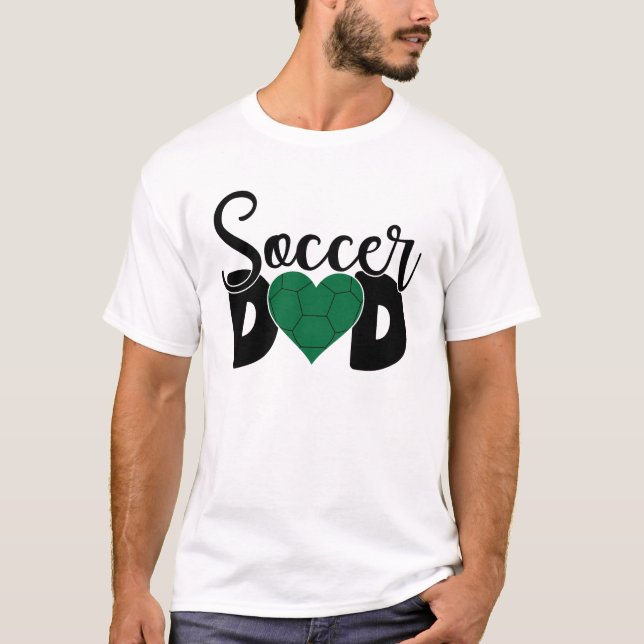 Soccer Dad  T-Shirt (Front)