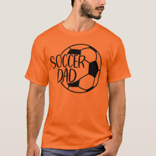 Soccer Dad T-Shirt