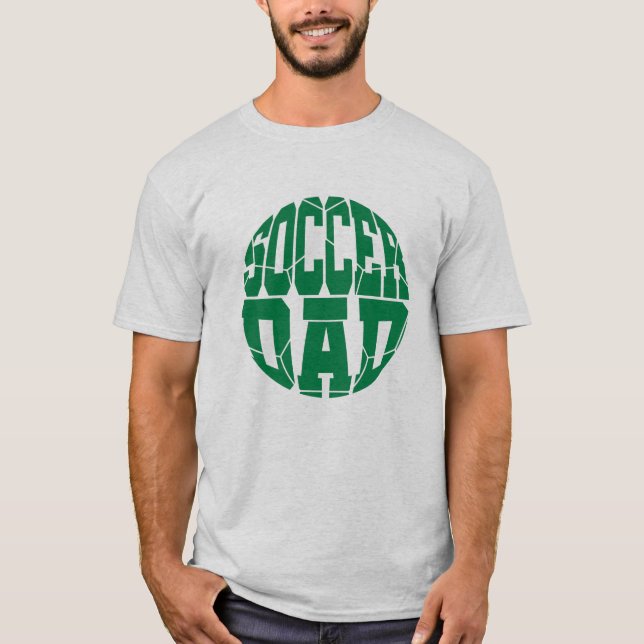 Soccer Dad T-Shirt (Front)