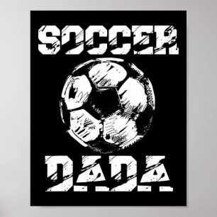 Soccer Dada Distressed Byll Funny Soccer Player Da Poster