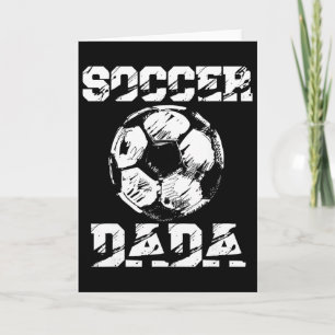 Soccer Dada Distressed Ll Funny Soccer Player Dad Card