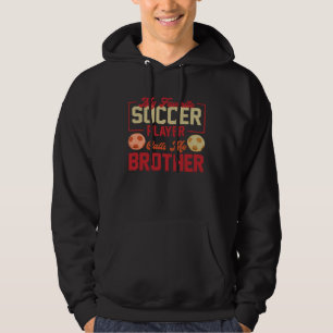 Soccer Designs My Favorite Soccer Player Calls Me Hoodie