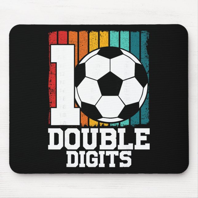 Soccer Double Digits 10 Year Old - 10th Birthday  Mouse Pad (Front)