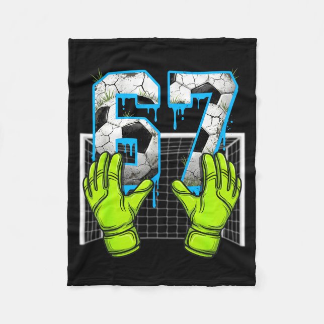 Soccer Drip 67 Six Seven Funny Gen Alpha Meme Desi Fleece Blanket (Front)