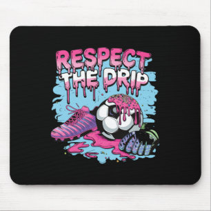 Soccer Drip Ice Cream Respect The Drip Soccer Play Mouse Pad