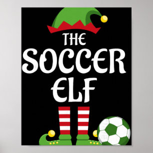 Soccer Elf Family Matching Group Christmas Sporty  Poster