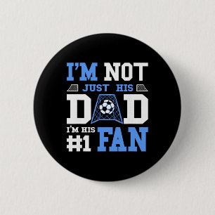 Soccer Father Number 1 Fan - Soccer Dad 6 Cm Round Badge