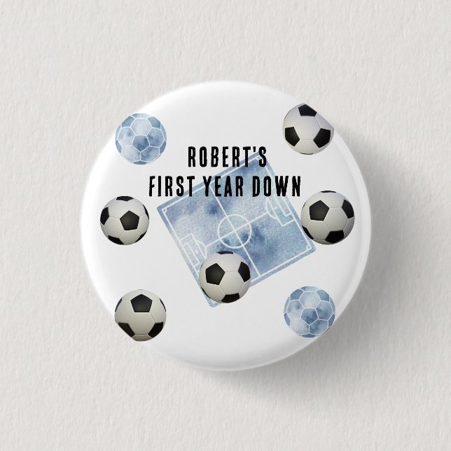 Soccer First Year Down Birthday Party 3 Cm Round Badge (Front)